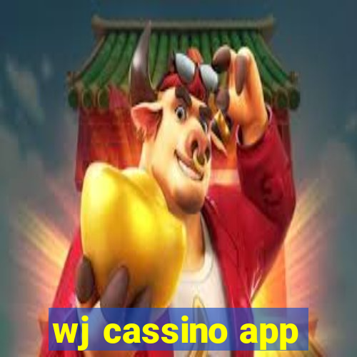 wj cassino app